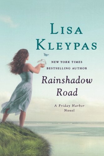 Cover for Lisa Kleypas · Rainshadow Road (Pocketbok) (2012)