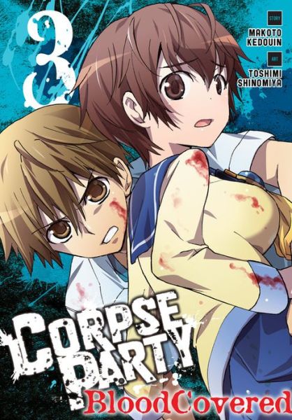 Cover for Makoto Kedouin · Corpse Party: Blood Covered, Vol. 3 (Paperback Book) (2016)