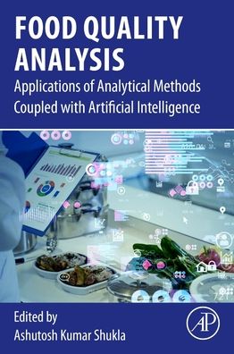 Cover for Food Quality Analysis: Applications of Analytical Methods Coupled With Artificial Intelligence (Paperback Book) (2022)