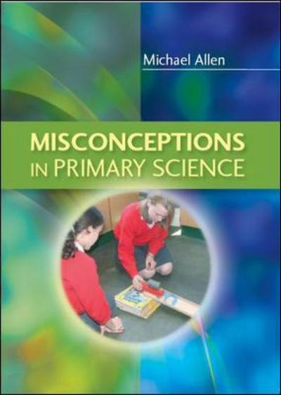 Cover for Michael Allen · Misconceptions in Primary Science (Paperback Book) (2010)