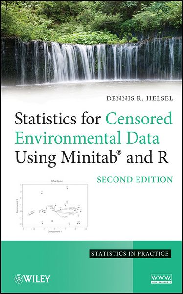 Cover for Helsel, Dennis R. (Practical Stats, Highlands Ranch, CO) · Statistics for Censored Environmental Data Using Minitab and R (Hardcover Book) (2012)