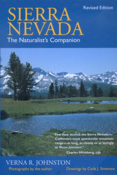Cover for Verna R. Johnston · Sierra Nevada: The Naturalist's Companion, Revised edition (Paperback Book) [Revised edition] (2000)