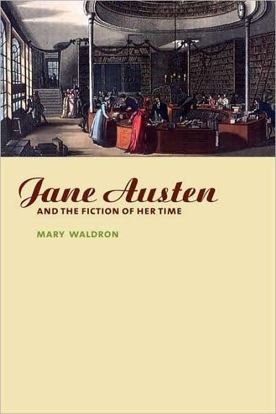 Cover for Mary Waldron · Jane Austen and the Fiction of her Time (Paperback Book) (2001)