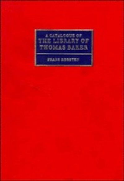 Cover for Frans Korsten · A Catalogue of the Library of Thomas Baker (Paperback Book) (2010)