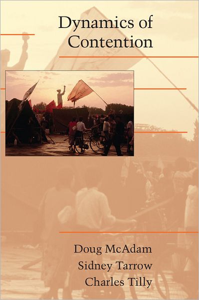 Cover for McAdam, Doug (Stanford University, California) · Dynamics of Contention - Cambridge Studies in Contentious Politics (Hardcover Book) (2001)