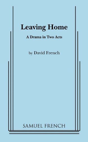 Cover for David French · Leaving Home (Paperback Book) (2011)