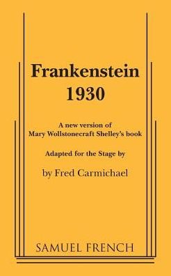 Cover for Fred Carmichael · Frankenstein 1930 (Paperback Book) (2015)