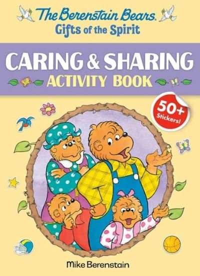 Cover for Mike Berenstain · The Berenstain Bears Gifts of the Spirit Caring &amp; Sharing Activity Book (Berenstain Bears) - Berenstain Bears Gifts of the Spirit (Paperback Book) (2022)