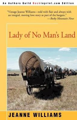 Cover for Jeanne Williams · Lady of No Man's Land (Pocketbok) (2000)