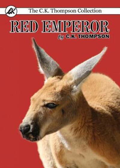 Cover for C.K. Thompson · Red Emperor (Pocketbok) (2017)