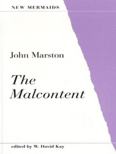Cover for John Marston · The Malcontent - New Mermaids (Paperback Book) (1999)