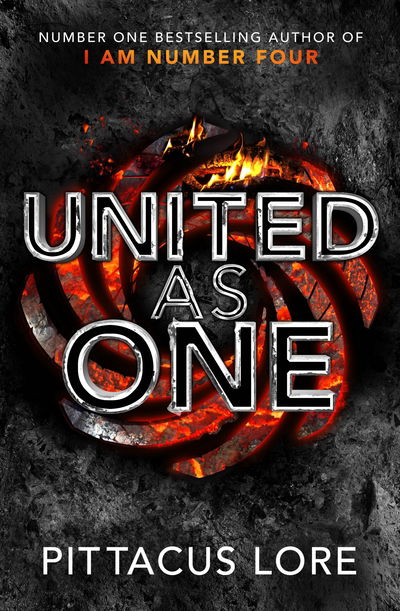 Cover for Pittacus Lore · United As One - the Lorien Legacies (Hardcover Book) (2016)