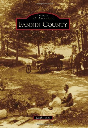 Cover for Keith Jones · Fannin County (Images of America) (Paperback Book) (2012)