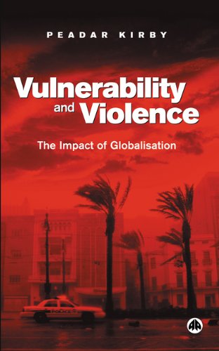 Cover for Peadar Kirby · Vulnerability and Violence: The Impact of Globalisation (Hardcover Book) (2005)