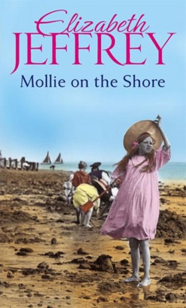 Cover for Elizabeth Jeffrey · Mollie On The Shore (Paperback Book) (2012)