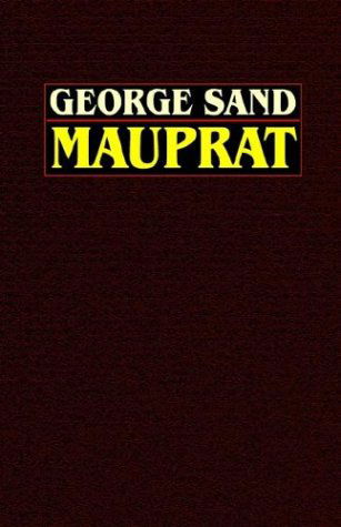 Cover for George Sand · Mauprat (Gebundenes Buch) (2025)