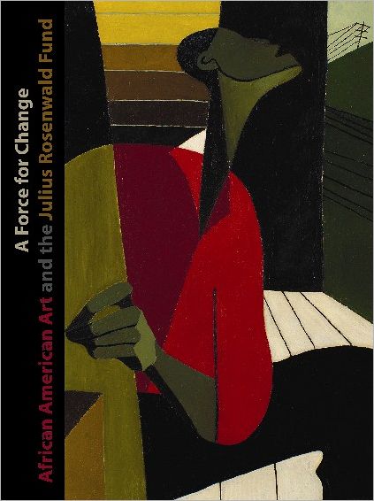 Cover for Daniel Schulman · A Force for Change: African American Art and the Julius Rosenwald Fund (Paperback Book) (2009)