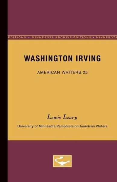 Cover for Lewis Leary · Washington Irving - American Writers 25: University of Minnesota Pamphlets on American Writers (Paperback Bog) (1963)