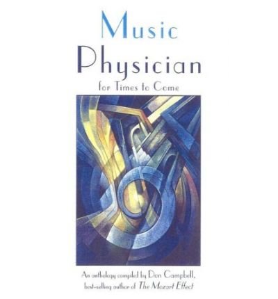 Cover for Don Campbell · Music: Physician for Times to Come (Taschenbuch) (1991)