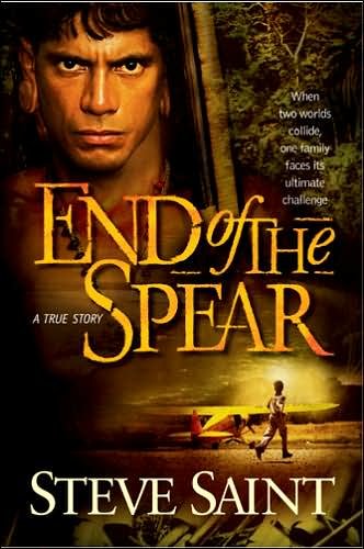 Cover for Steve Saint · End of the Spear (Paperback Book) (2007)