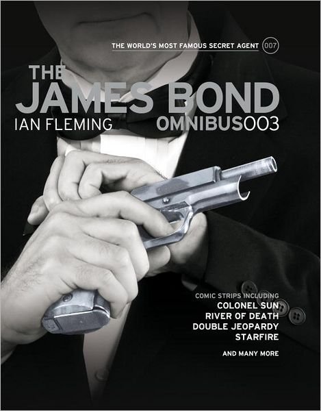 Cover for Ian Fleming · The James Bond Omnibus 003 - James Bond Omnibus (Paperback Book) (2012)