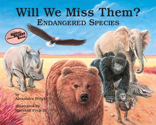 Cover for Alexandra Wright · Will We Miss Them?: Endangered Species (Taschenbuch) (1992)