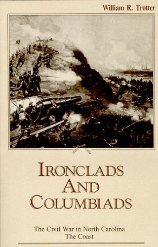 Cover for William R. Trotter · Ironclads and Columbiads: The Coast (Paperback Book) (1989)