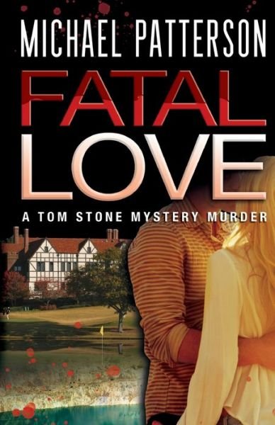 Cover for Michael Patterson · Fatal Love (Paperback Book) (2019)
