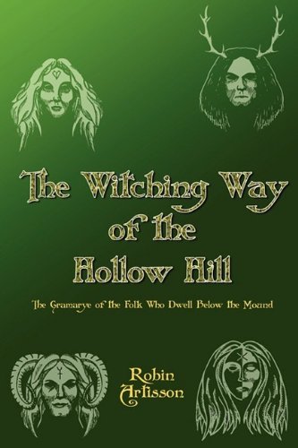 Cover for Robin Artissn · Witching Way of the Hollow Hill (Paperback Book) (2009)