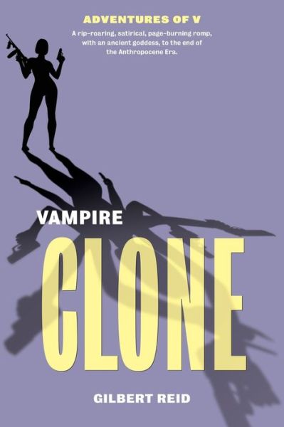 Cover for Gilbert Reid · Vampire Clone (Paperback Book) (2020)