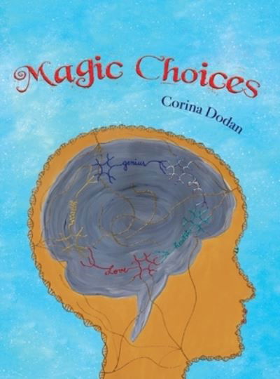 Cover for Mindful Pixel LLC · Magic Choices (Book) (2021)