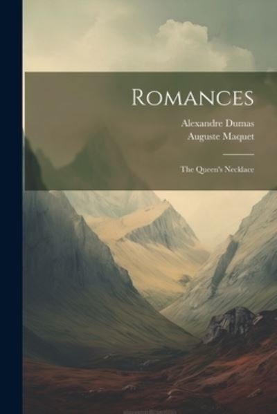 Cover for Alexandre Dumas · Romances (Bok) (2023)