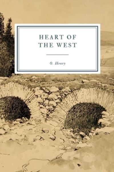 Cover for O. Henry · Heart of the West (Paperback Book) (2019)