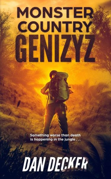 Cover for Dan Decker · Monster Country : Genizyz (Paperback Book) (2019)