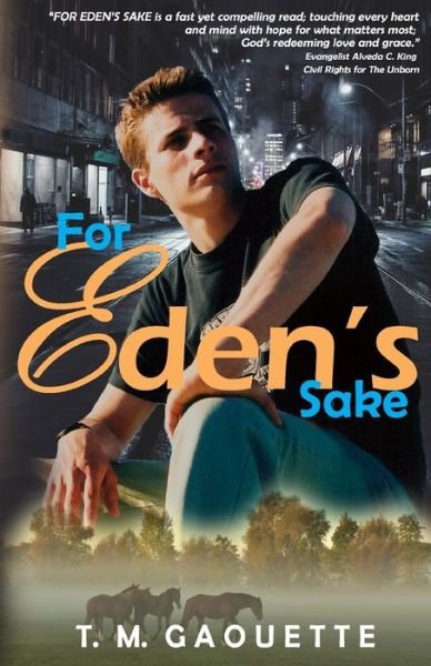 Cover for T M Gaouette · For Eden's Sake (Paperback Bog) (2019)