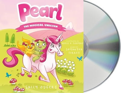 Cover for Sally Odgers · Pearl the Magical Unicorn (CD) (2020)