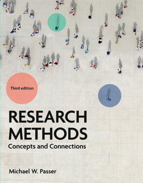 Cover for Michael Passer · Research Methods: Concepts and Connections (Paperback Book) [3rd ed. 2021 edition] (2020)