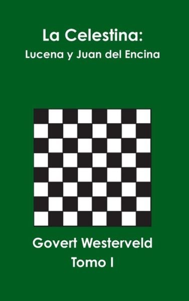 Cover for Govert Westerveld · La Celestina (Hardcover Book) (2015)