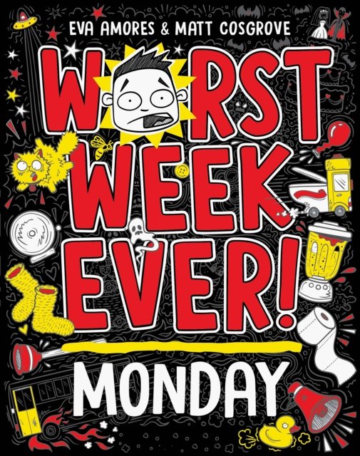 Cover for Eva Amores · Worst Week Ever!  Monday (Pocketbok) (2023)