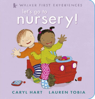 Let's Go to Nursery! - Caryl Hart - Books - Walker Books Ltd - 9781406361889 - March 1, 2017