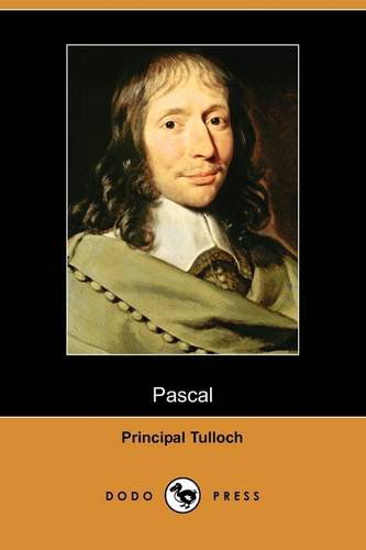 Cover for Principal Tulloch · Pascal (Dodo Press) (Paperback Book) (2009)