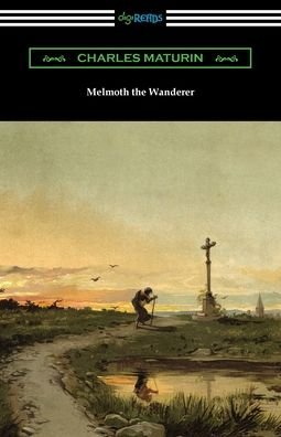 Cover for Charles Maturin · Melmoth the Wanderer (Paperback Book) (2021)