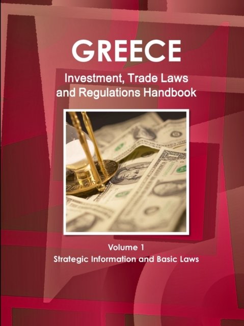 Cover for Ibp Usa · Greece Investment and Trade Laws and Regulations Handbook (Pocketbok) (2012)