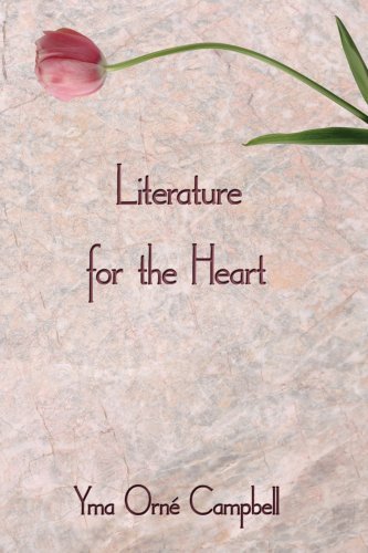 Cover for Yma Campbell · Literature for the Heart (Paperback Bog) (2008)
