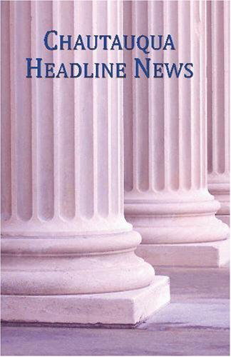 Cover for Tom Harrison · Chautauqua Headline News (Taschenbuch) (2009)