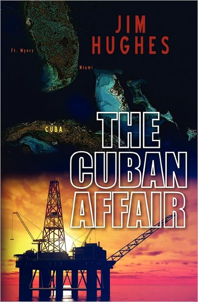 Cover for Jim Hughes · The Cuban Affair (Paperback Book) (2010)