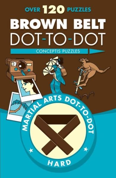 Cover for Conceptis Puzzles · Brown Belt Dot-to-Dot (Paperback Book) (2017)