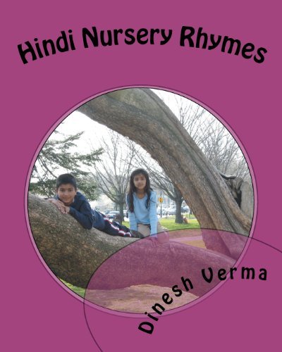 Hindi Nursery Rhymes - Dinesh C Verma - Livros - CreateSpace Independent Publishing Platf - 9781456407889 - 14 de dezembro de 2010