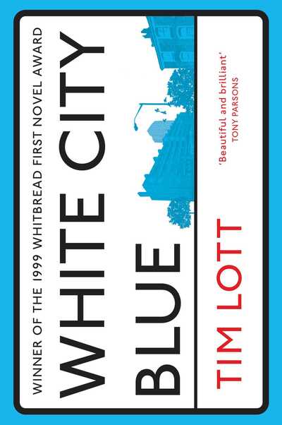 Cover for Tim Lott · White City Blue (Paperback Book) (2019)