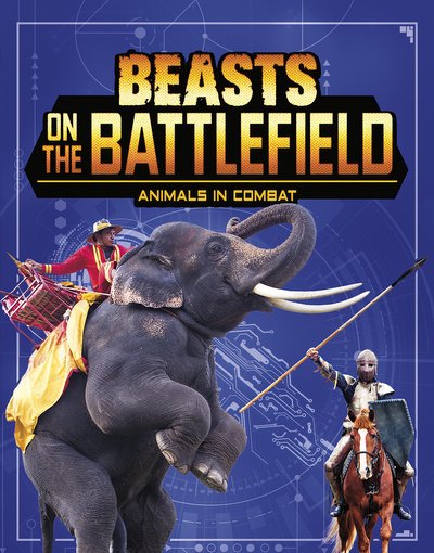 Charles C. Hofer · Beasts on the Battlefield: Animals in Combat - Beasts and the Battlefield (Hardcover bog) (2020)